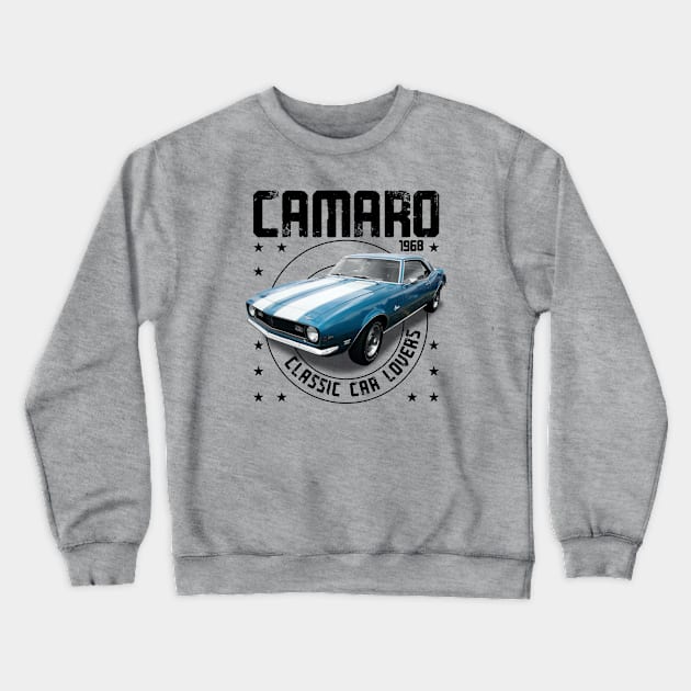 Classic Car Camaro Z28 1968 Crewneck Sweatshirt by cecatto1994